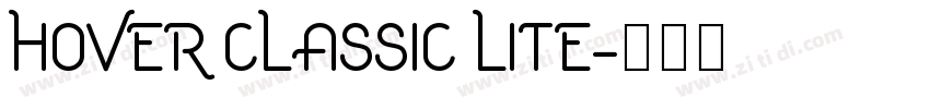 Hover Classic Lite字体转换